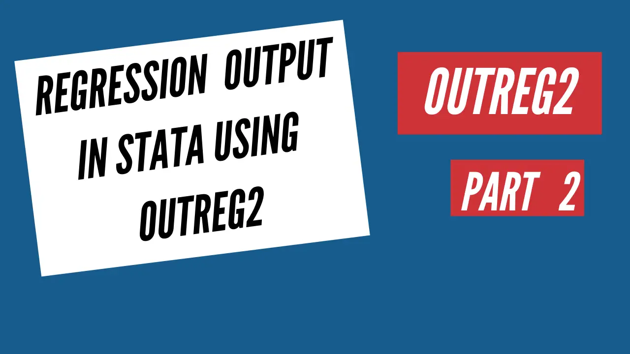 Using Outreg2 For Regression Output In Stata | Stata Tutorial