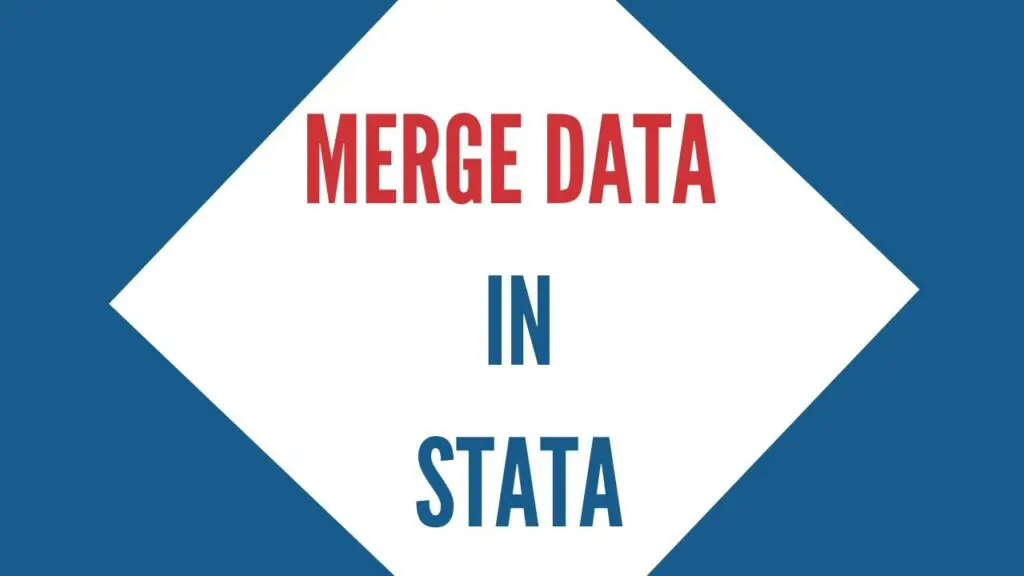How to merge data in Stata | Combining datasets in Stata